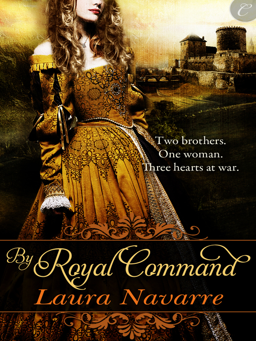Title details for By Royal Command by Laura Navarre - Available